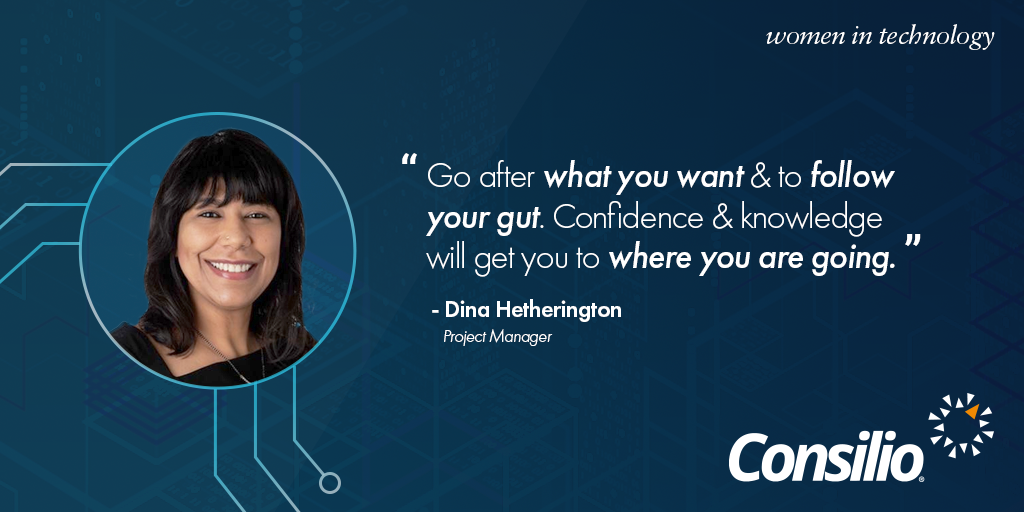 Women in Technology Series - Featuring Dina Hetherington, Quote