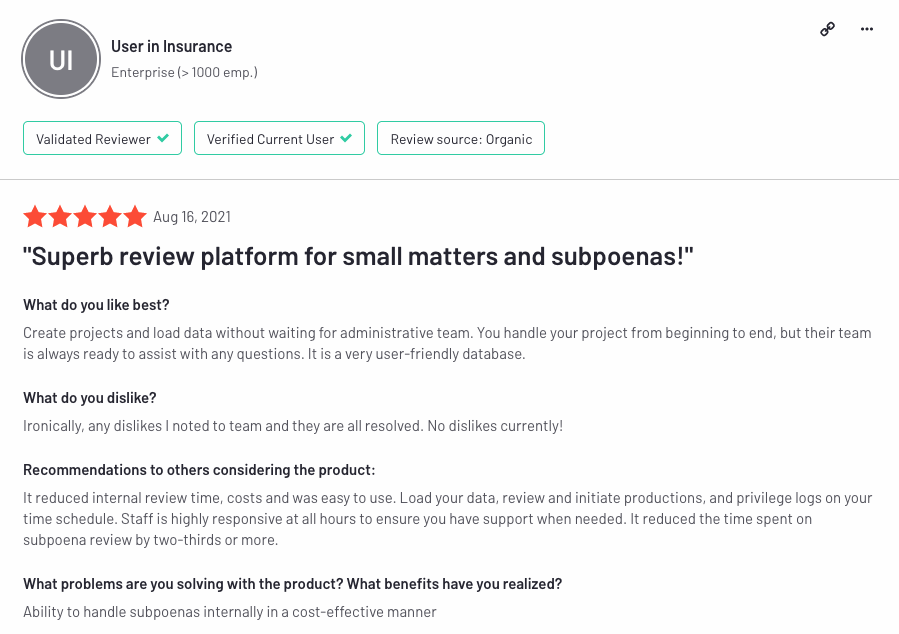Superb review platform for small matters and subpoenas! - Sightline 5 Star Review - User in Insurance